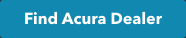 Find Acura Dealer