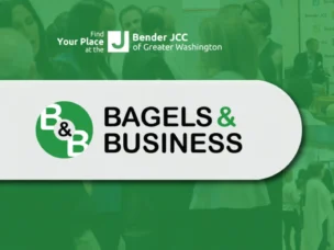 Collage of a networking event titled "Bagels & Business" with people mingling and a buffet table. Hosted by Bender JCC of Greater Washington, NFP, and The Meltzer Group.