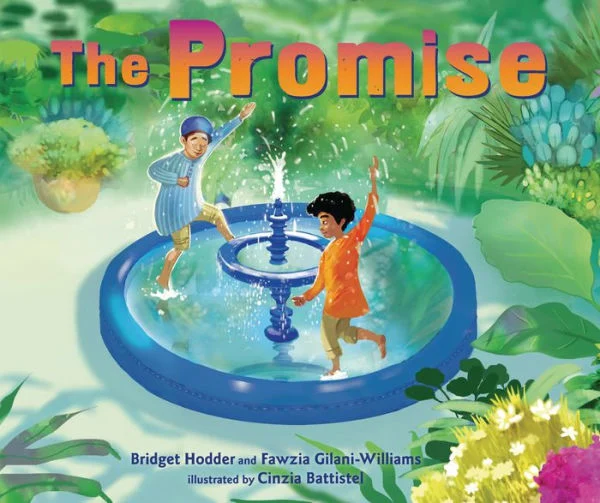 Two children play and splash in a blue fountain surrounded by lush green plants on the cover of the book "The Promise.