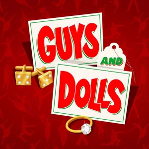 Two signs read “GUYS” and “DOLLS” with a smaller tag saying “AND.” Gold cufflinks, dice, and a diamond ring appear on a red background.
