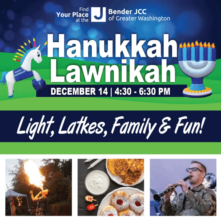 Event flyer for Hanukkah Lawnikkah at Bender JCC, December 14, 4:30–6:30 PM, featuring a menorah, dreidel horse, food, fire performer, and musician.