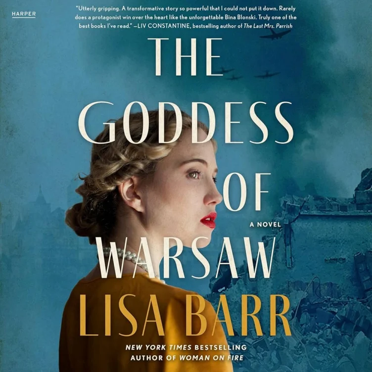 Book cover for "The Goddess of Warsaw" by Lisa Barr, featuring a woman in profile against a backdrop of war-torn buildings and smoke.