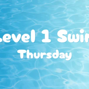 White text on a blue water background reads: “Level 1 Swim Thursday.”.