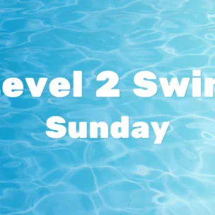 Text “Level 2 Swim Sunday” displayed over a clear blue swimming pool background with gentle water ripples.