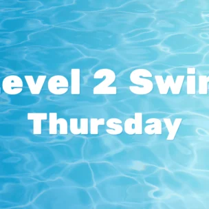 White text reads “Level 2 Swim Thursday” over a blue water background with sun reflections.