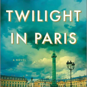 Book cover of “Last Twilight in Paris” by Pam Jenoff, featuring Place Vendôme in Paris under a dramatic green sky with gold title text.