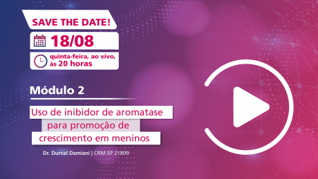 Conexão Endoped 2022-Thumb-Módulo2-Save-The-date Conexão Endoped 2022-Thumb-Módulo2-Save-The-date