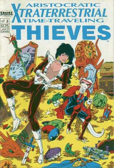 Aristocratic X-Traterrestrial Time-Traveling Thieves #3 comic books for sale 