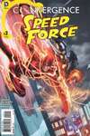 Convergence Speed Force #2 Comic Books - Covers, Scans, Photos  in Convergence Speed Force Comic Books - Covers, Scans, Gallery