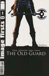 Image Firsts: The Old Guard Comic Books. Image Firsts: The Old Guard Comics. 