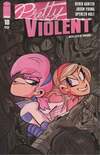 Pretty Violent #10 Comic Books - Covers, Scans, Photos  in Pretty Violent Comic Books - Covers, Scans, Gallery
