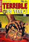 Tales Too Terrible to Tell #6 Comic Books - Covers, Scans, Photos  in Tales Too Terrible to Tell Comic Books - Covers, Scans, Gallery