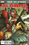 True Believers: Evil Deadpool comic books