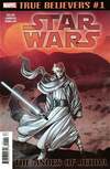 True Believers: Star Wars - The Ashes of Jedi comic books 