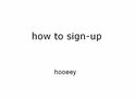 Hooeey-sign-up