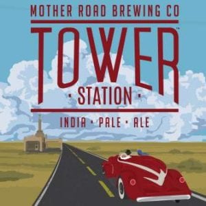Mother Road Brewing Tower Station IPA