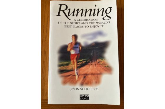 Running: A Celebration of the Sport and the World’s Best Places to Enjoy It