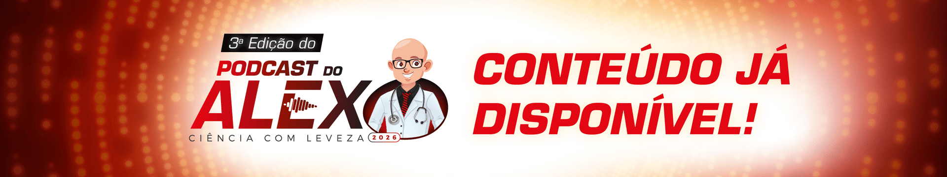 Podcast do Alex 2026-Banners-disponível