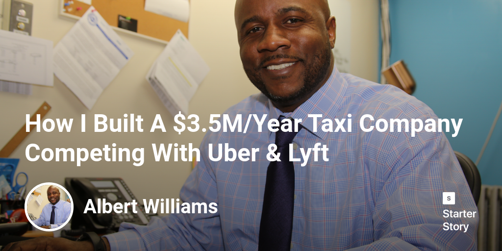 How I Built A 3.5M/Year Taxi Company Competing With Uber & Lyft