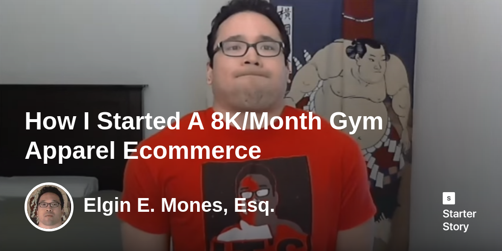 How I Started A 8K/Month Gym Apparel Starter Story