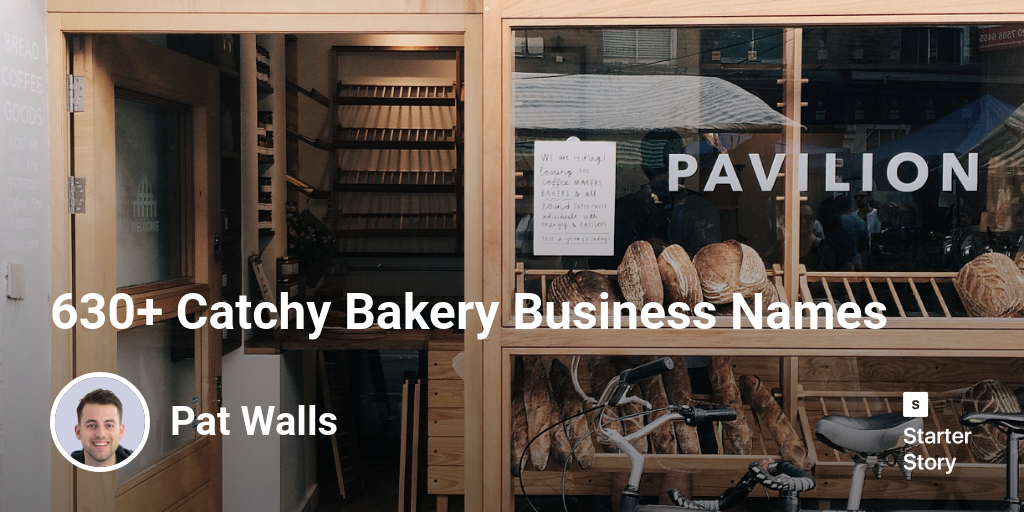 630+ Catchy Bakery Business Names Starter Story