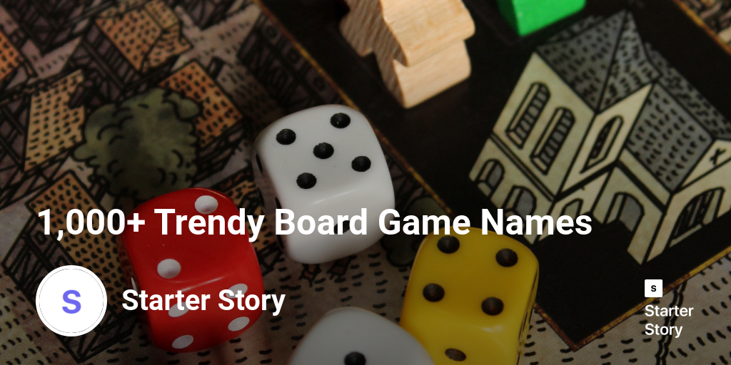 1 000 Trendy Board Game Names Starter Story