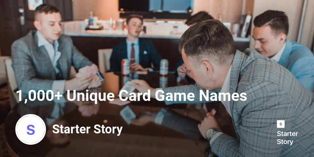 1,000+ Unique Card Game Names Starter Story