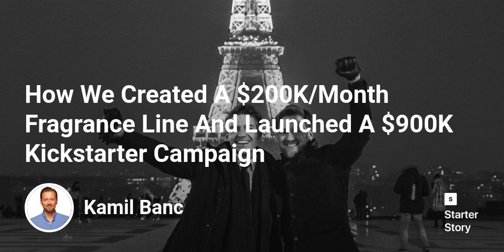 How We Created A 200K/Month Fragrance Line And Launched A 900K