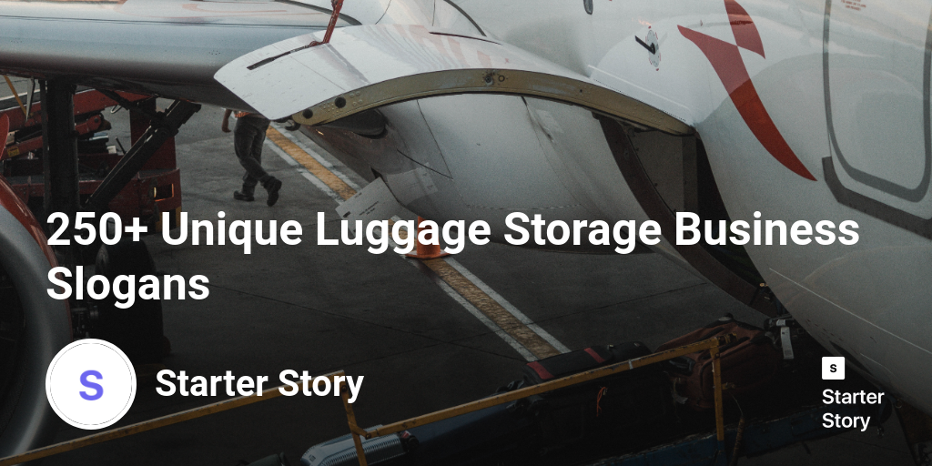 250+ Unique Luggage Storage Business Slogans Starter Story
