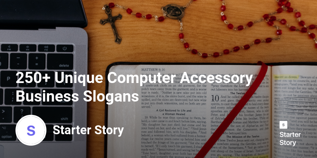 250+ Unique Computer Accessory Business Slogans Starter Story