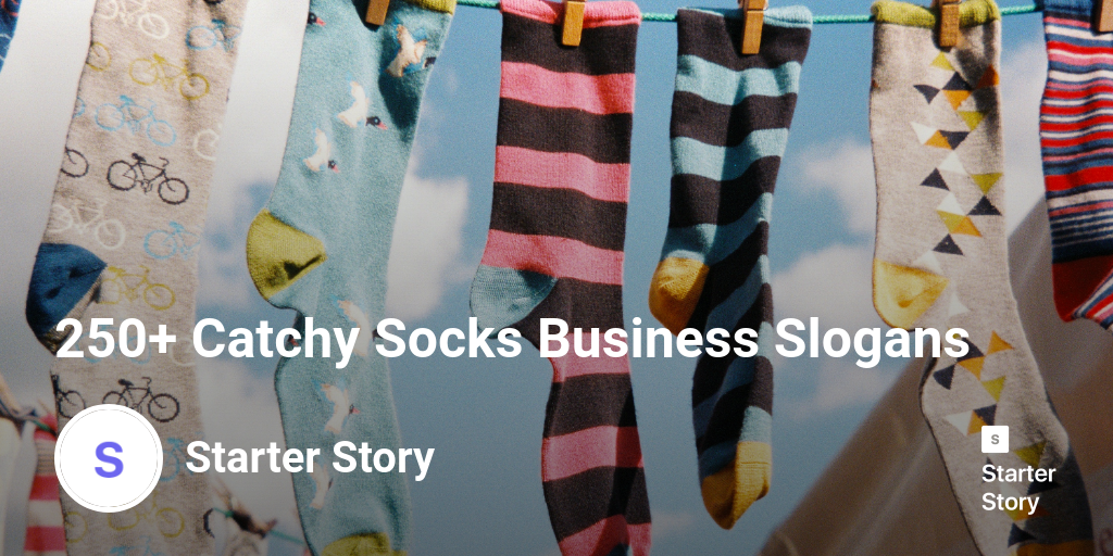 250+ Catchy Socks Business Slogans Starter Story