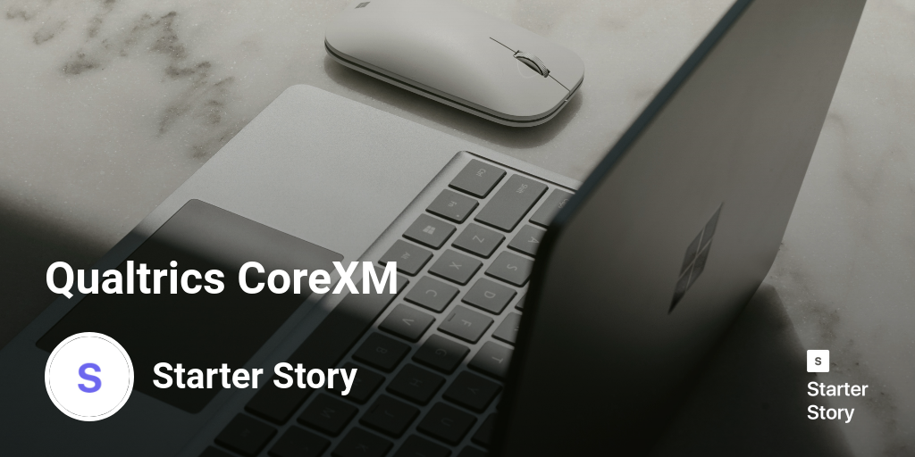Qualtrics CoreXM Starter Story