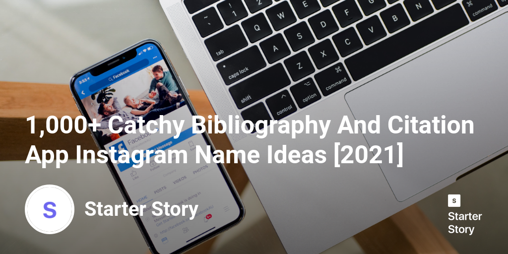 1 000 Catchy Bibliography And Citation App Instagram Name Ideas