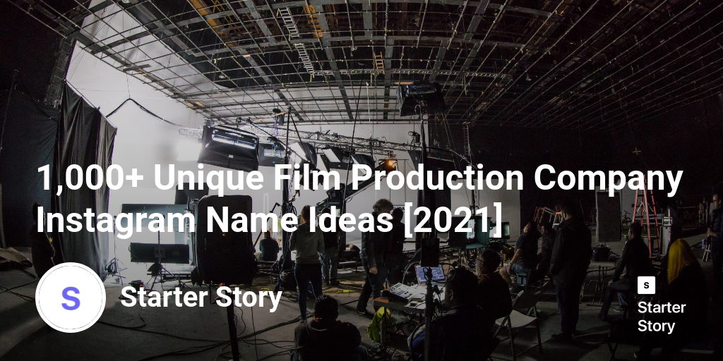 1,000+ Unique Film Production Company Instagram Name Ideas [2024]