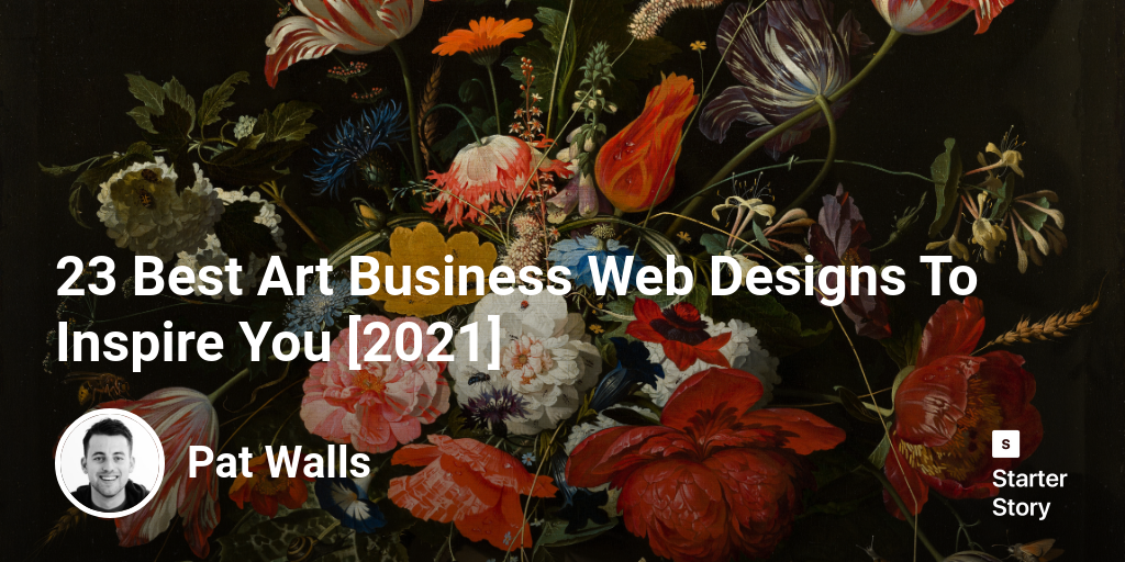 23 Best Art Business  Designs To Inspire You [2024] Starter Story