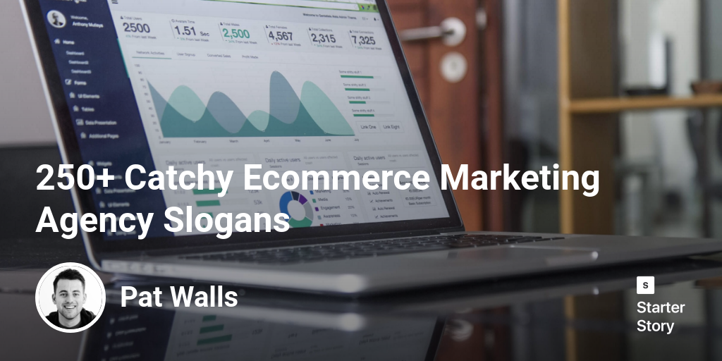 250+ Catchy Marketing Agency Slogans Starter Story