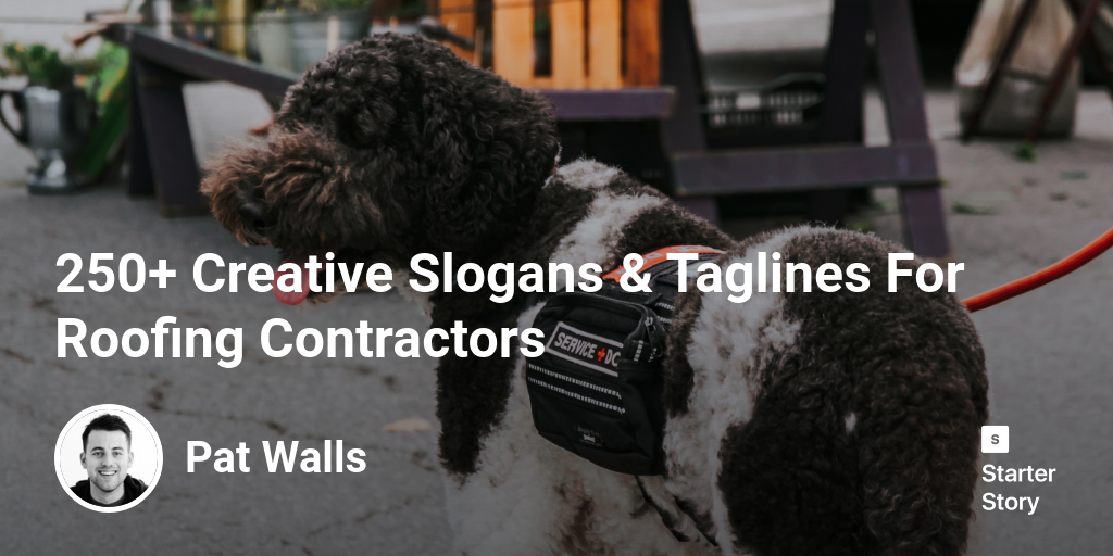 250+ Creative Slogans & Taglines For Roofing Contractors Starter