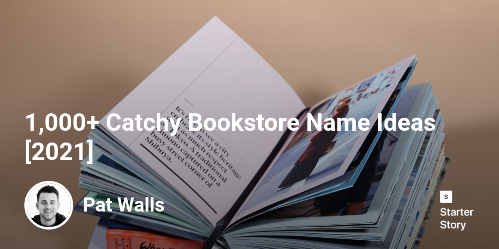 1-000-catchy-bookstore-name-ideas-2023-starter-story