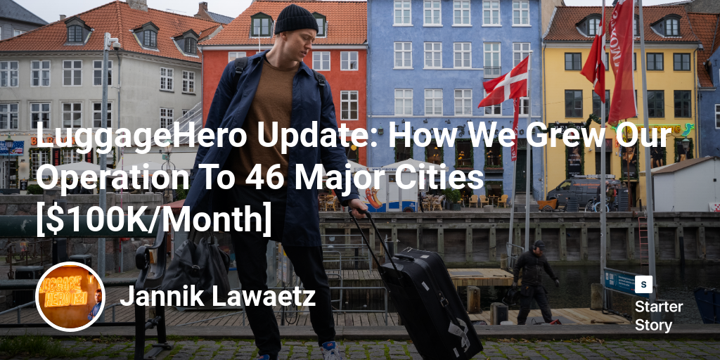 LuggageHero Update How We Grew Our Operation To 46 Major Cities
