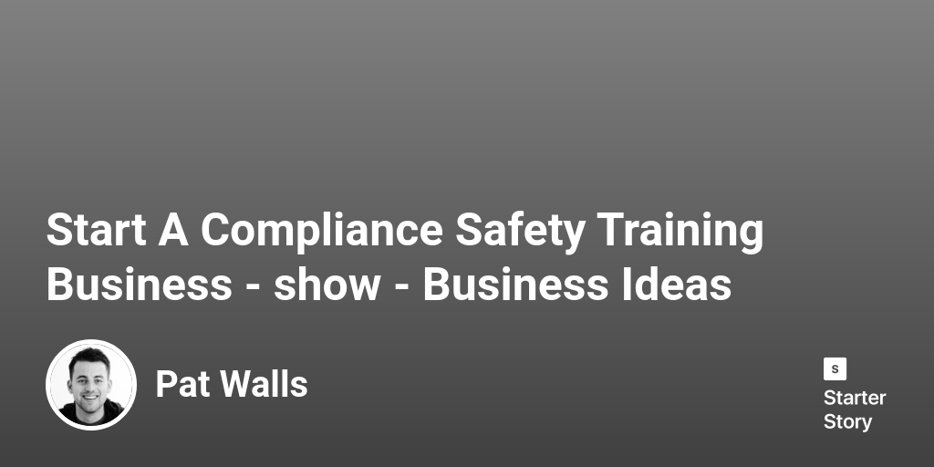 Start A Compliance Safety Training Business Business Ideas Starter