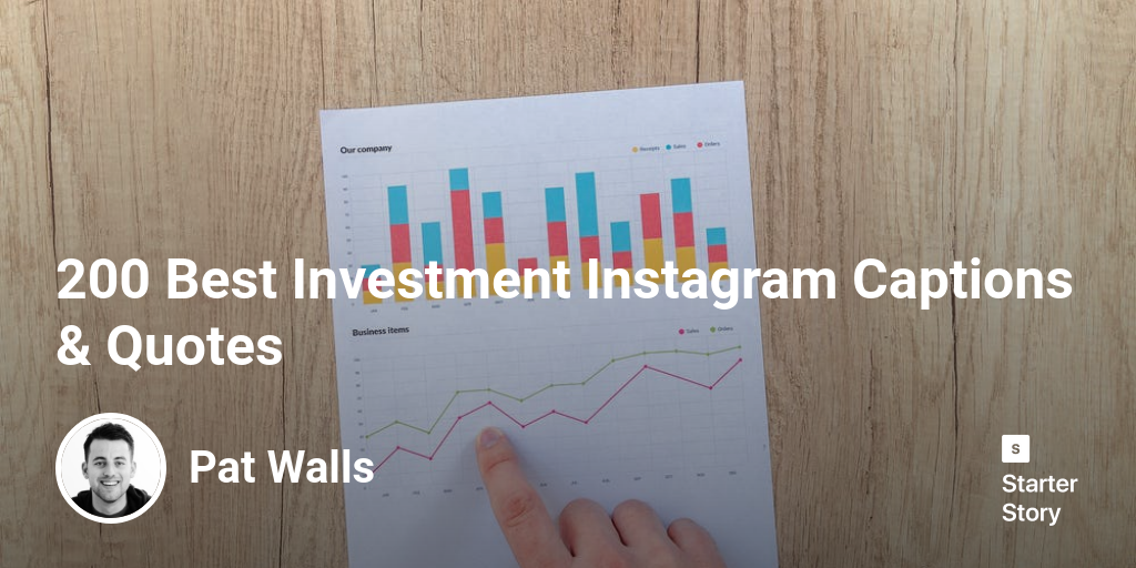 200 Best Investment Instagram Captions & Quotes