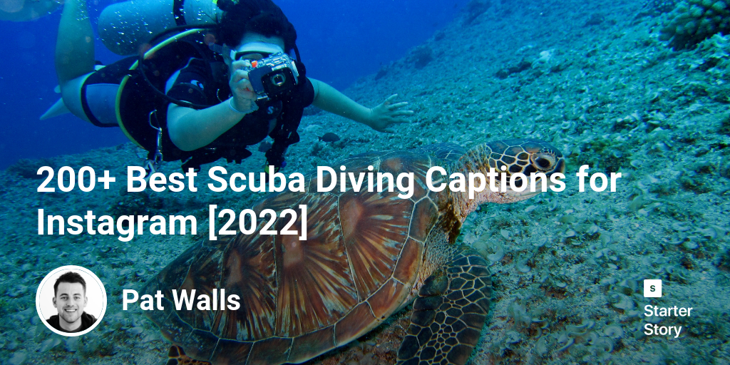 200+ Best Scuba Diving Captions for Instagram [2024] Starter Story