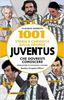 Libro: "1001 Historias y Curiosidades de la JUVENTUS"
