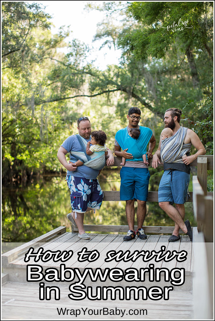 Summer Babywearing and Woven Wraps Wrap Your Baby