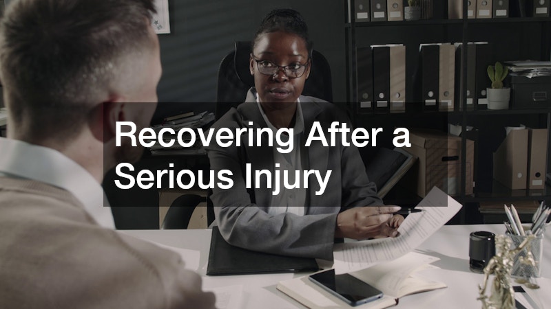 Recovering After a Serious Injury