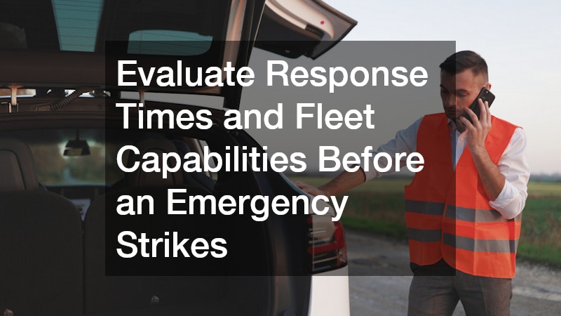Evaluate Response Times and Fleet Capabilities Before an Emergency Strikes