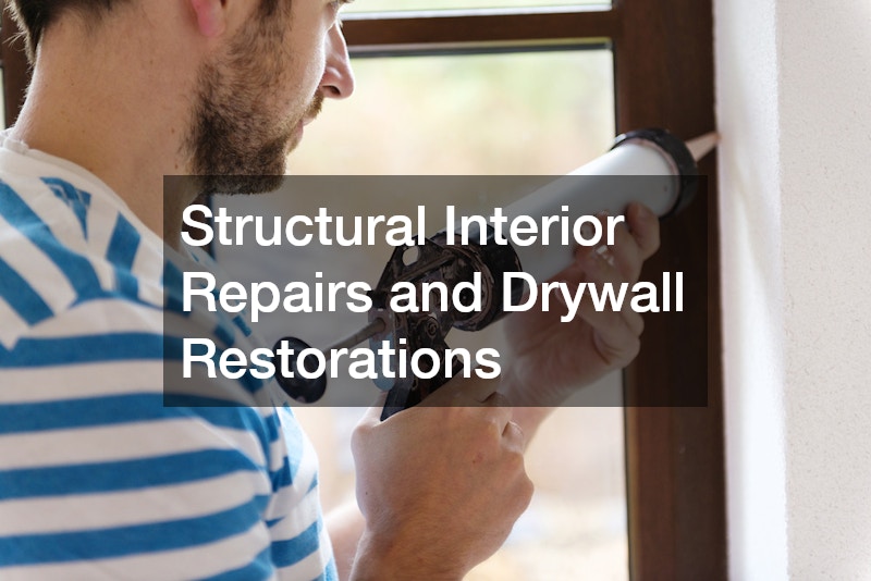 Structural Interior Repairs and Drywall Restorations