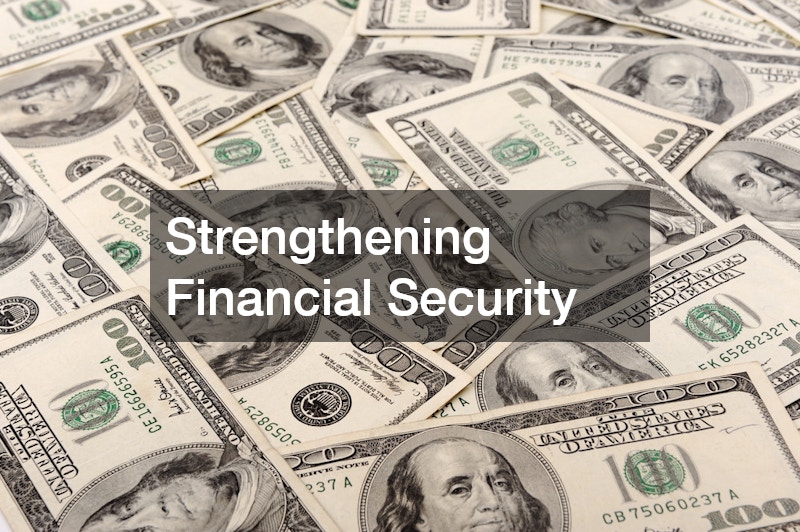 Strengthening Financial Security