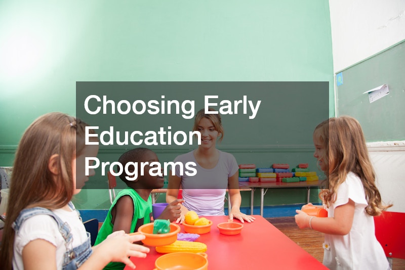 Choosing Early Education Programs