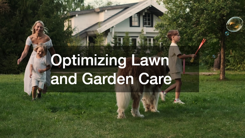 Optimizing Lawn and Garden Care
